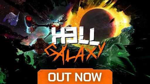 DESCEND INTO MADNESS! HELL GALAXY IS OUT NOW 