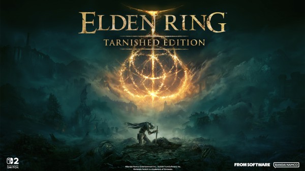 ELDEN RING TARNISHED EDITION IS COMING TO NINTENDO SWITCH 2 THIS AUGUST