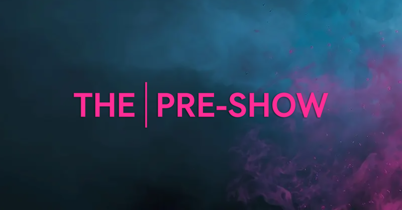The Pre-Show #1 Announced for London This November: Reigniting 1-to-1 Relationships for Developers, Media and Creators