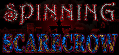 [Press Release] SPINNING SCARECROW IS OUT NOW ON STEAM