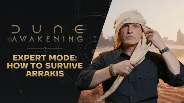 How would you survive on Arrakis? Survival Expert John Hudson calls Dune: Awakening's deserts "incredibly realistic"